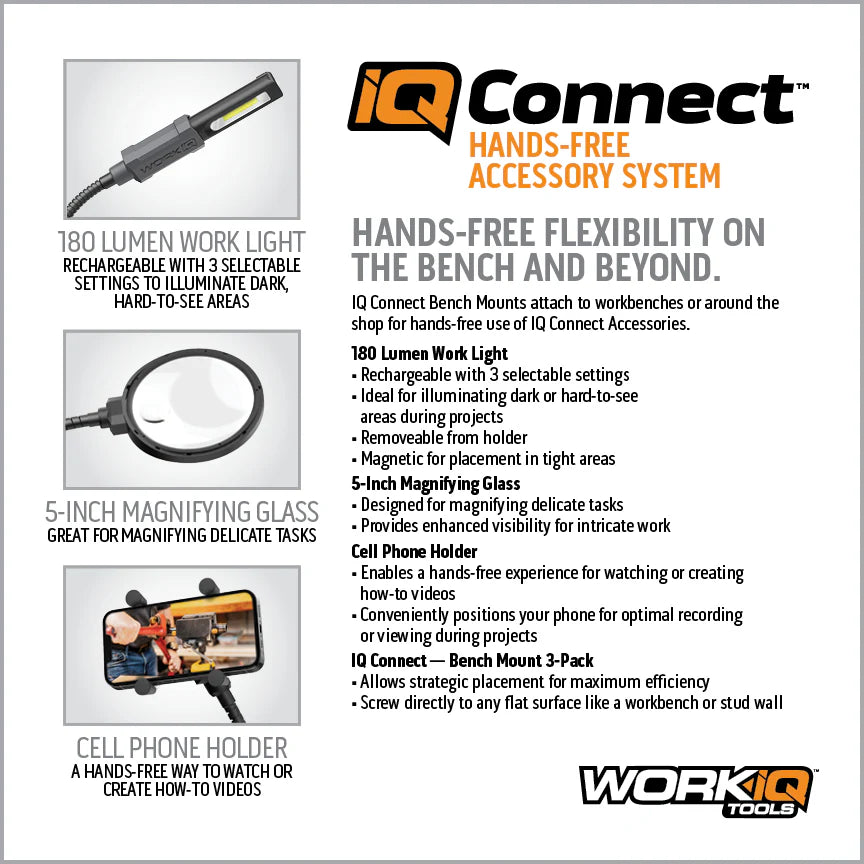 Work IQ Connect Hands-Free Accessory System with 3 Bench Mounts